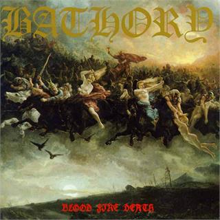 Bathory Blood Fire Death - LTD Picture Disc (LP)